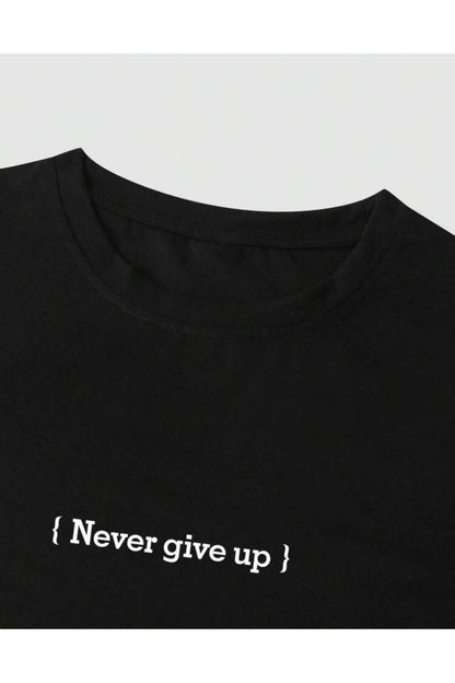 NEVER GİVE UP Baskılı Pamuklu Tshirt