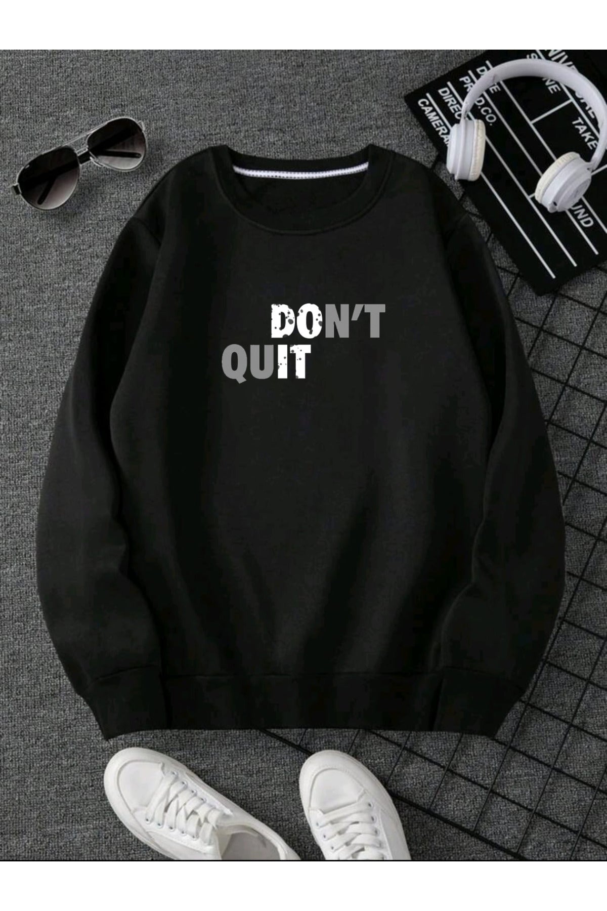DON'T QUIT Baskılı Pamuklu Unisex Sweatshirt