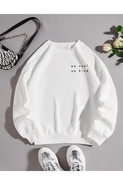 Unısex Baskılı Bisiklet Yaka Sweatshirt Hoodie Be Kınd