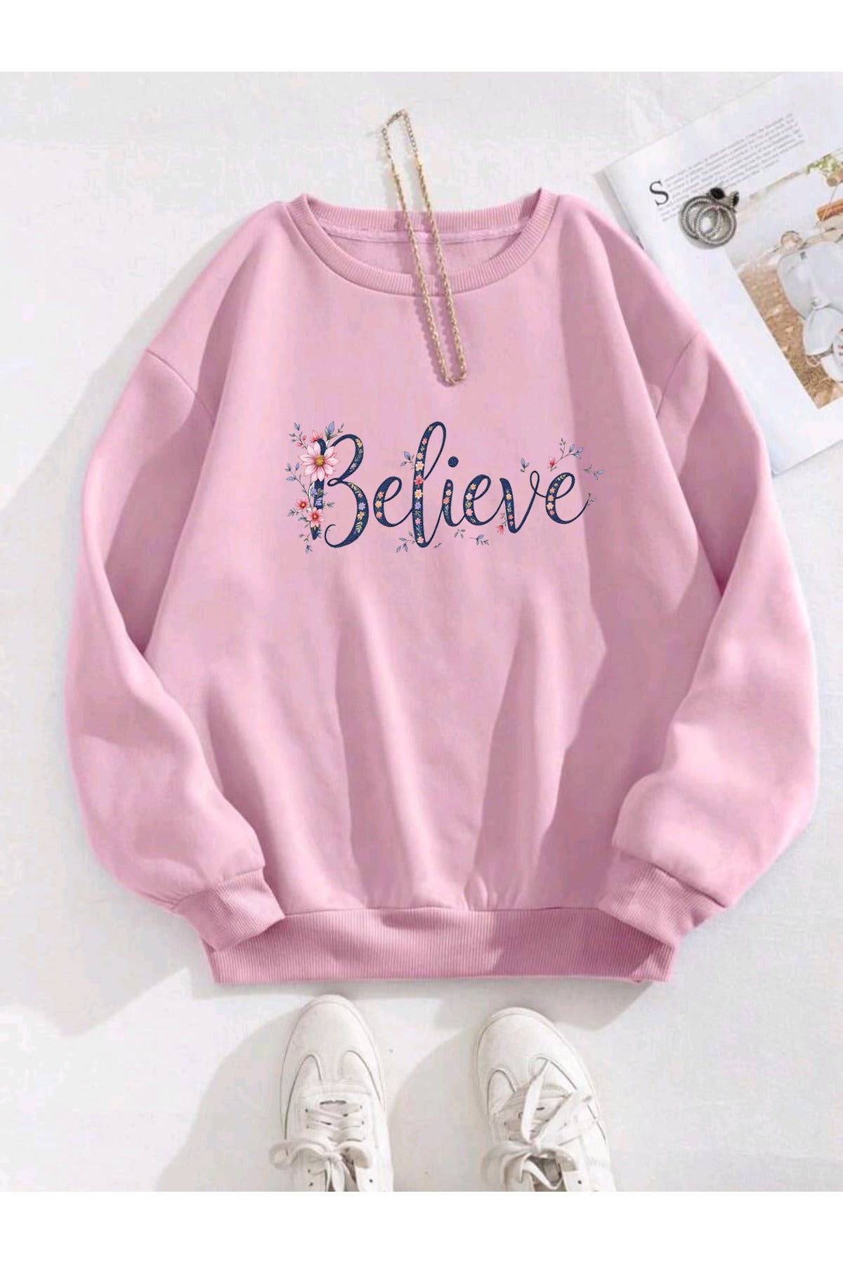Believe Baskılı ( SWEATSHİRT )