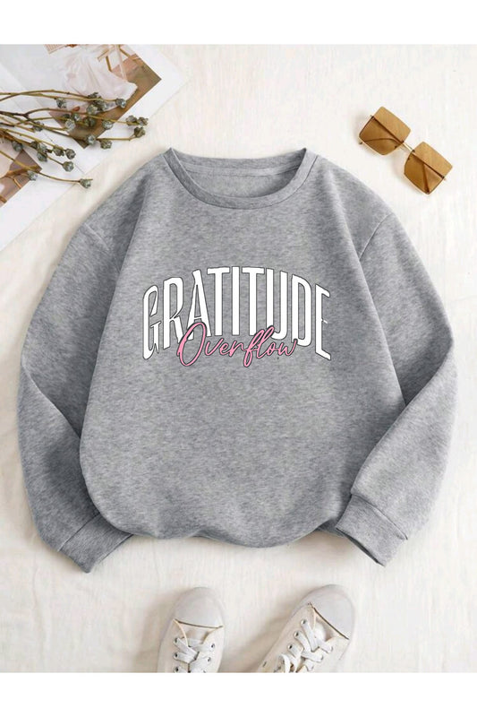 GRATITUDE OVERFLOW Baskılı Bisiklet Yaka Pamuklu Unisex Sweatshirt